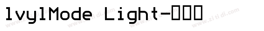 lvylMode Light字体转换